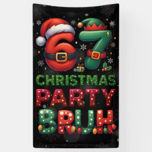 67 Meme Zes Zeven Bruh Grappig Kerstmis 6 7 Spandoek