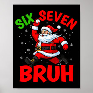 67 Meme Zes Zeven Bruh Sinterklaas Honkbal Grappig Poster