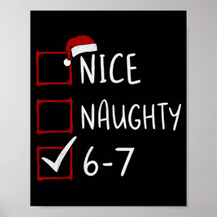 67 Meme Zes Zeven Mannen Jongens Kerstmis 6-7 Meme Poster