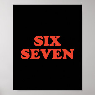 67 Meme Zes Zeven Poster