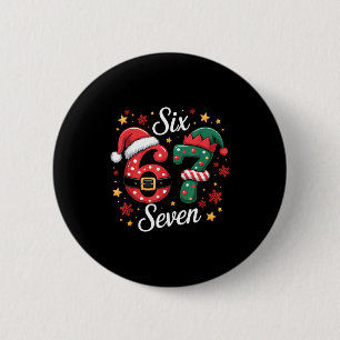 67 Meme Zes Zeven Voor Kinderen Vrouwen Mannen Jon Ronde Button 5,7 Cm