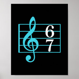 67 muziek meme slang zes zeven muziekleraar grappi poster