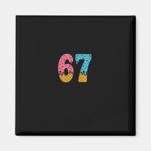 67 Number Six Seven Alpha Slang Ijsje Drip Fun Magneet