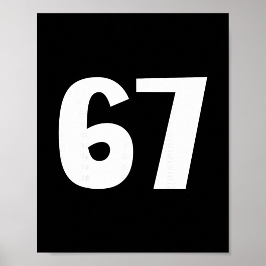 67 Number Sixty-seven Funny Meme Six Seven Matchin Poster (Voorkant)