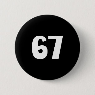 67 Nummer Zevenenzestig Grappige Meme Zes Zeven Ov Ronde Button 5,7 Cm