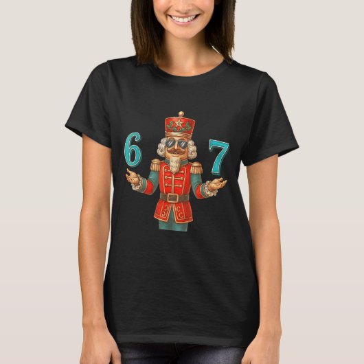 67 Nutcracker Six Seven Meme Christmas 6 7 Teens K T-shirt (Voorkant)