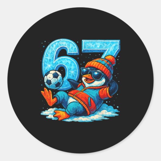 67 Penguin Soccer Funny Winter Meme Gift  Ronde Sticker (Voorkant)