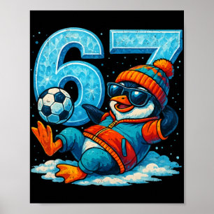 67 Pinguïn Voetbal Grappig Winter Meme Cadeau Poster