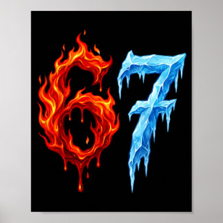 67 Six Seven 6-7 Brandend Ijs Grappige Tiener Kids Poster
