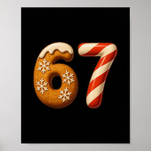 67 Six Seven 6-7 Gemberkoek Snoepriet Kerstmis Poster