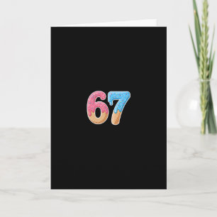 67 Six Seven 6 7 Meme Ijs Drip Voor en Achter Kaart