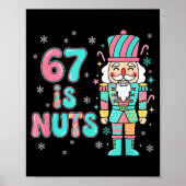 67 Six Seven Birthday Nutcracker Holiday Funny Chr Poster (Voorkant)