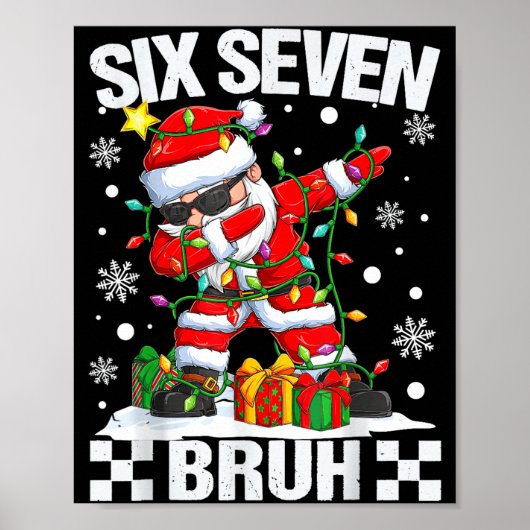 67 Six Seven Bruh Funny Christmas 6 7 Meme Men Wom Poster (Voorkant)