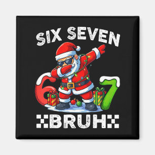 67 Six Seven Bruh Grappig Kerst 6 7 Meme Mannen Vr Magneet