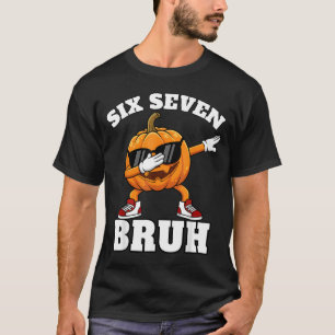 67 Six Seven Bruh Pompoen Dab Meme Grappige Hallow T-shirt