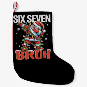 67 Six Seven Burh Kerstman Dab Kerstmis 6 7 Meme  Kleine Kerstsok