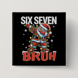 67 Six Seven Burh Kerstman Dab Kerstmis 6 7 Meme Vierkante Button 5,1 Cm