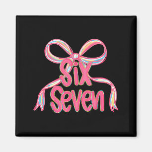 67 Six Seven Coquette Nk Strik Grappig 6 7 Meme Me Magneet