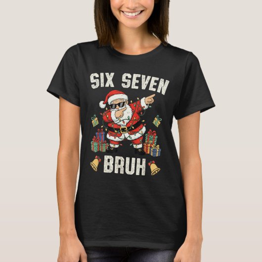 67 Six Seven Funny Christmas 6 7 Meme Santa Dabbin T-shirt (Voorkant)