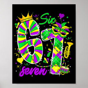 67 Six Seven Mardi Gras Carnaval New Orleans Fleur Poster