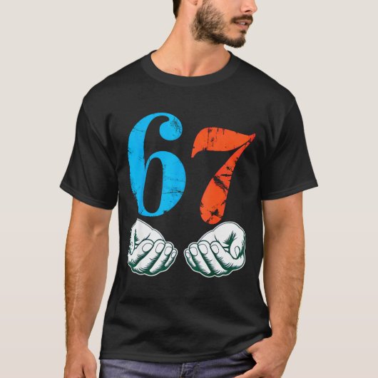 67 Six Seven Meme 6 7 Hands  T-shirt (Voorkant)
