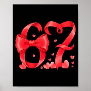 67 Six Seven Meme Gen Alpha Valentijnsdag Coquett Poster