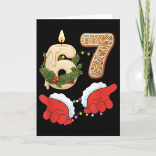 67 Six Seven Meme Kerst Kaars Gingerbread Gen Kaart