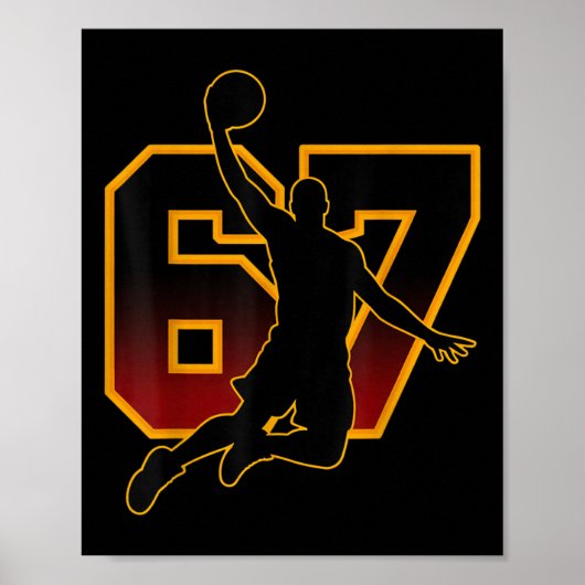 67 Sketll Meme Slam Dunk Position Six Seven Game T Poster (Voorkant)