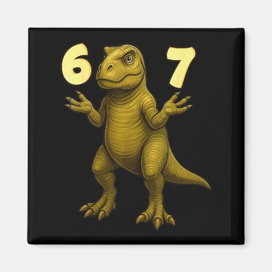 67 T-rex Hands Motion Dinosaur Meme For Kids Teens Magneet (Voorkant)