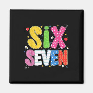 67 T-shirt voor leraren 67 Meme Vrouwen Leraar Zes Magneet