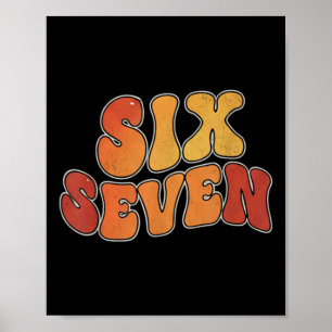 67 T-shirt voor leraren 67 Meme Vrouwen Leraar Zes Poster