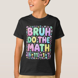 67 T-shirt Zes Zeven Meme 6-7 Jongens Meisjes Bruh