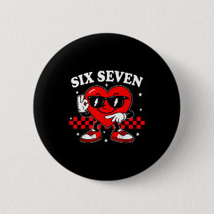 67 Valentijnshart Zes Zeven 6 7 Meme Valentijnsdag Ronde Button 5,7 Cm