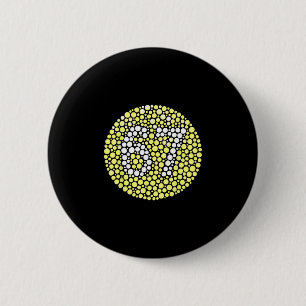 67 Verborgen Meme Trending Gen Z Alpha Zes Zeven 6 Ronde Button 5,7 Cm