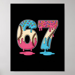 67 Verkoop Ijs Drip Meme Zes Zeven Gen Alpha Fu Poster