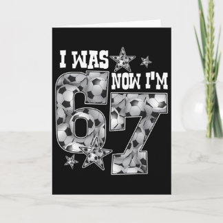 67 Voetbal Zes Zeven Meme 7 Jaar Oude Verjaardag W Kaart