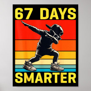 67e schooldag 67 dagen slimmer Dabbing zes zeven Poster