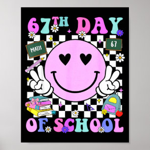 67e schooldag Funny 6 7 leerkrachten studenten Mem Poster