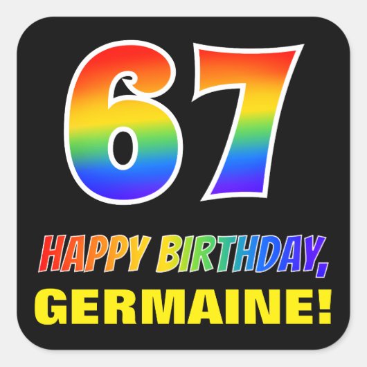 67e verjaardag: Vet, Vun, Eenvoudig, Regenboog 67 Vierkante Sticker (Voorkant)