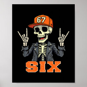 67endy Skelet – 67 Six Seven Halloween 6 Lange Mou Poster