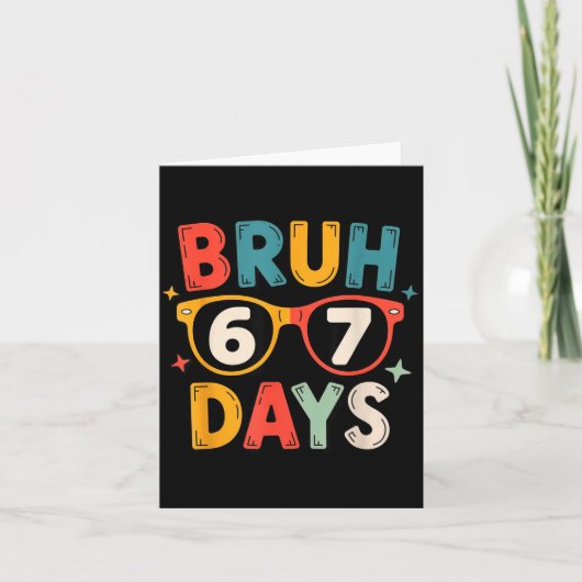 67th Day Of School Bruh Kids Celebration Design Kaart (Voorkant)
