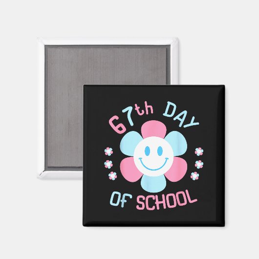 67th Day Of School Funny 100th Of School Students Magneet (Voorkant / Achterkant)