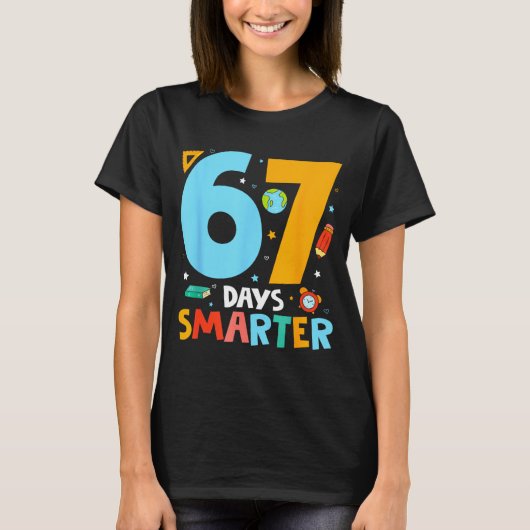 67th Day Of School Funny 67 Days Smarter Teacher B T-shirt (Voorkant)