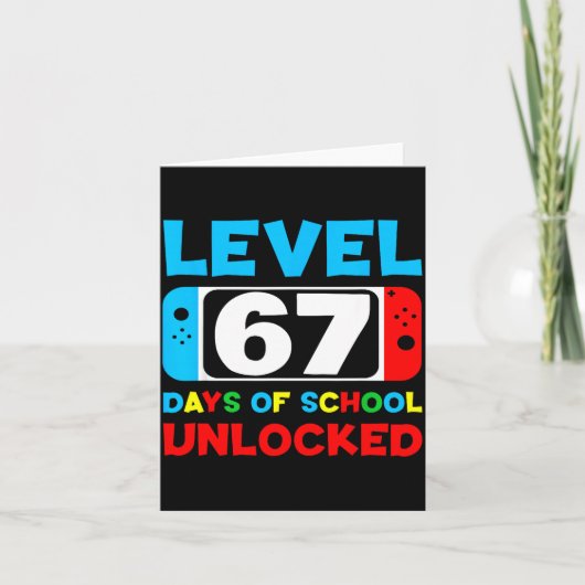 67th Day Of School Gamer Level 67 Days Unlocked 6  Kaart (Voorkant)
