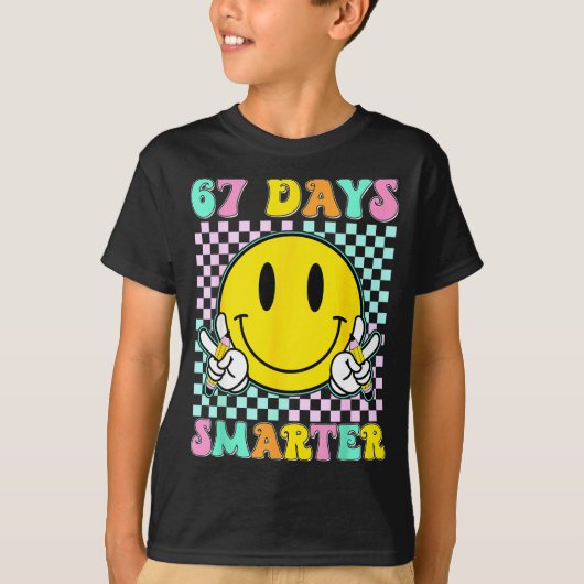 67th Day Of School Shirt 67 Days Smarter Teacher B (Voorkant)