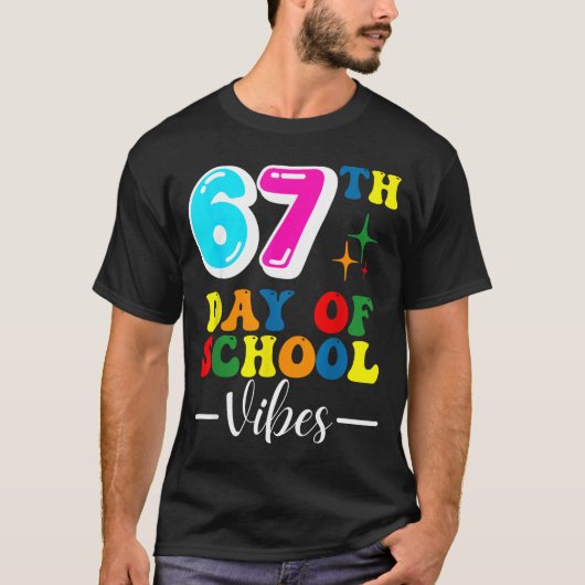 67th Day Of School Vibes 100 Days Of School Teache T-shirt (Voorkant)