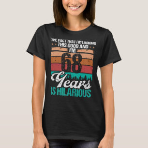 68 jaar oude blik deze Goede Humor 68 verjaardag T-shirt