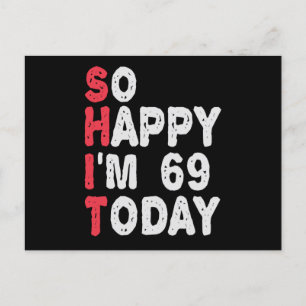 69e Verjaardag Zo Gelukkig Ben Ik Vandaag 69 Grapp Briefkaart