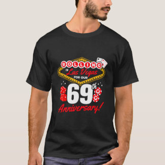 69Th Anniversary Vegas 69Th Wedding Anniversary La T-shirt