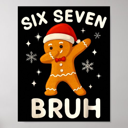 6 7 Bruh Christmas Gingerbread 67 Brainrot Boys Fu Poster (Voorkant)
